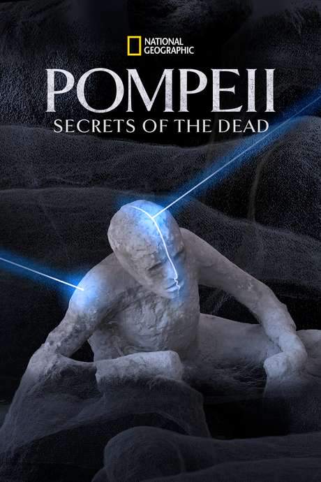 Pompeii: Secrets of the Dead